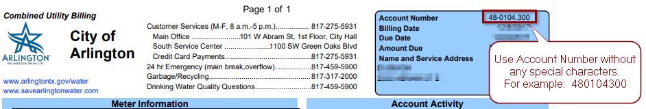 You can find your account number and zip code on your bill as shown.
